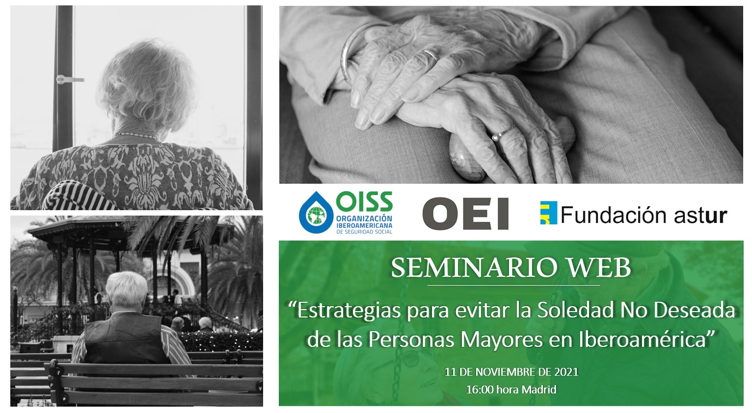 INVITACIÓN Seminario Web 11NOV.: “Estrategias para evitar la soledad no deseada de las personas mayores en Iberoamérica”
